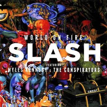 Slash – World on Fire